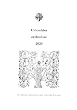 Calendrier orthodoxe 2026 : Fraternité orthodoxe Saint-Grégoire Palamas - Collectif
