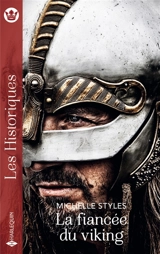 La fiancée du viking - Michelle Styles