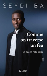 Comme on traverse un feu - Seydi Ba