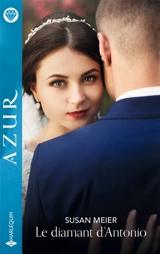 Le diamant d'Antonio - Susan Meier
