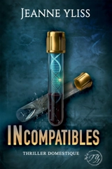 Incompatibles - Jeanne Yliss