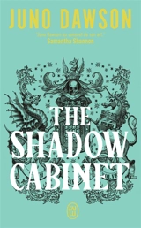 The Royal Coven. Vol. 2. The shadow cabinet - Juno Dawson