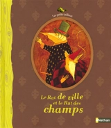 Le rat de ville et le rat des champs - Isabelle Chatellard