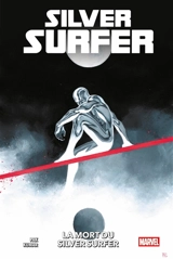 Death of the Silver Surfer - Greg Pak