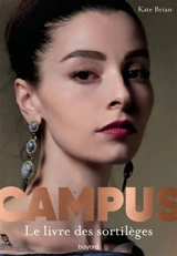 Campus. Le livre des sortilèges - Kate Brian