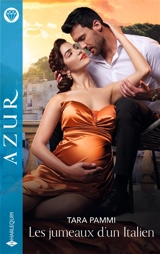 Les jumeaux d'un Italien - Tara Pammi