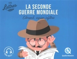La Seconde Guerre mondiale : les lettres. Edmond, espion infiltré - Camille Salomon