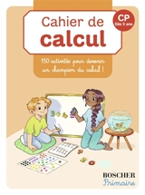 Cahier de calcul CP, dès 5 ans : 150 activités pour devenir un champion du calcul ! - Gérard Sansey