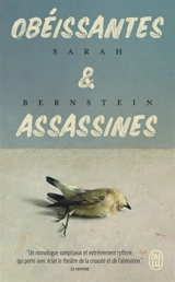 Obéissantes & assassines - Sarah Bernstein