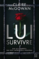 Lui survivre - Claire McGowan