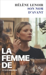 Son nom d'avant - Hélène Lenoir