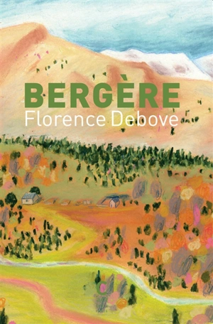 Bergère - Florence Debove