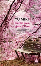 Sortie parc, gare d'Ueno - Miri Yu