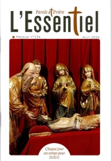 Parole et prière - Avril 2026 - L'Essentiel - Collectif
