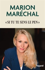 "Si tu te sens Le Pen" - Marion Maréchal
