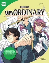 Dessiner Unordinary : apprenez à dessiner les personnages de votre webcomic préféré grâce à des conseils de pro et découvrir les coulisses de la création ! - Uru-chan
