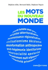 Les mots du nouveau monde - Delphine Allès