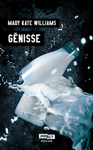 Génisse - Mary Kate Williams
