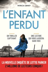 L'enfant perdu - Patricia Gibney