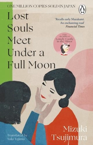 Lost Souls Meet Under a Full Moon - Tsujimura, Mizuki