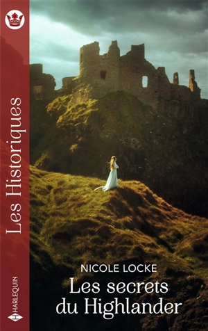 Les secrets du Highlander - Nicole Locke