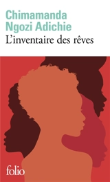 L'inventaire des rêves - Chimamanda Ngozi Adichie