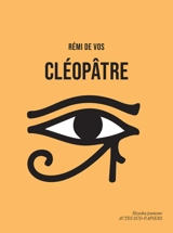 Cléopâtre - Rémi de Vos