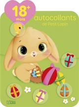 Autocollants de Petit Lapin : 18 mois + - Elen Lescoat