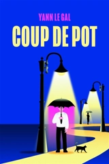 Coup de pot - Yann Le Gal