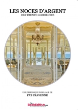 LES NOCES D'ARGENT - Pat CRAVENNE