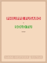 Solo tu - Philippe Fusaro