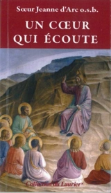 Un coeur qui écoute - Jeanne d'Arc