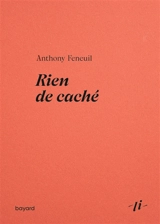 Rien de caché - Anthony Feneuil