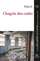 Chagrin des codes - Théa S.