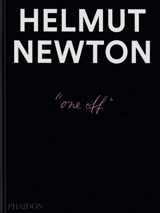 Helmut Newton : one-off - Gert Elfering