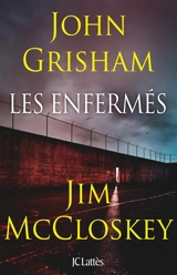 Les enfermés - John Grisham