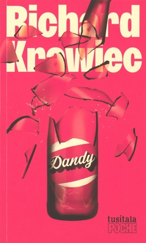 Dandy - Richard Krawiec