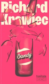 Dandy - Richard Krawiec