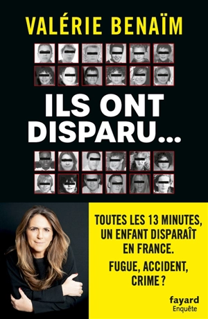 Ils ont disparu... - Valérie Benaïm