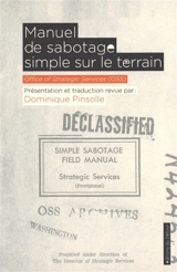 Manuel de sabotage simple sur le terrain - Etats-Unis. Office of strategic services