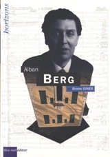 Alban Berg - Bruno Giner