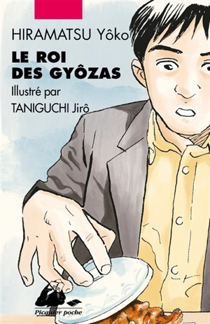 Le roi des gyôzas - Yôko Hiramatsu