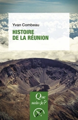 Histoire de La Réunion - Yvan Combeau