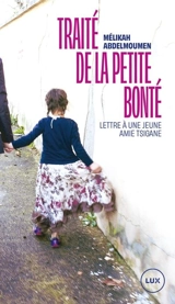 Traité de la petite bonté : Lettre à une jeune amie tsigane - Melikah  Abdelmoumen