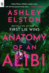 Anatomy of an Alibi - Elston, Ashley