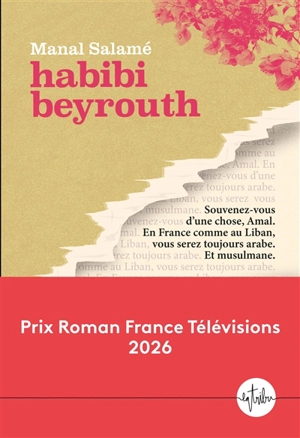 Habibi Beyrouth - Manal Salamé