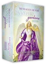 Messages de vos anges gardiens : tarot - Radleigh Valentine