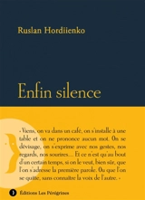 Enfin silence - Ruslan Hordiienko