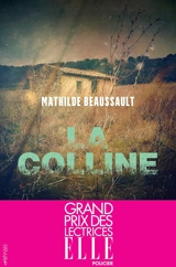 La colline - Mathilde Beaussault