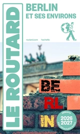 Berlin et ses environs : 2026-2027 - Philippe Gloaguen